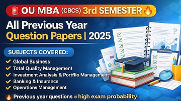 OU MBA (CBCS) III Semester | All Previous Year Question Papers 2025