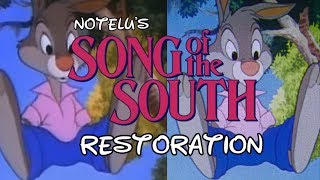 [Trailer] Notelus Song Of The South Restoration @Notelu