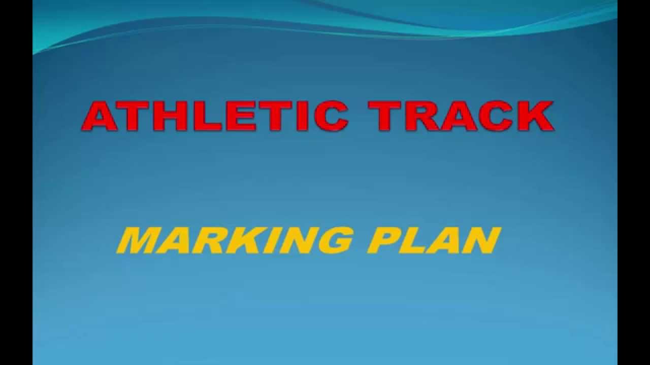 marking-plan-of-athletic-track-youtube