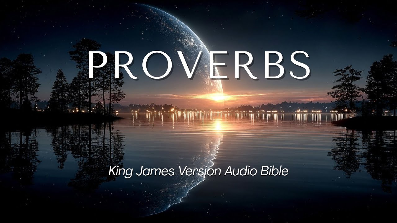 Proverbs | KJV Audio Bible | Voice Only - YouTube