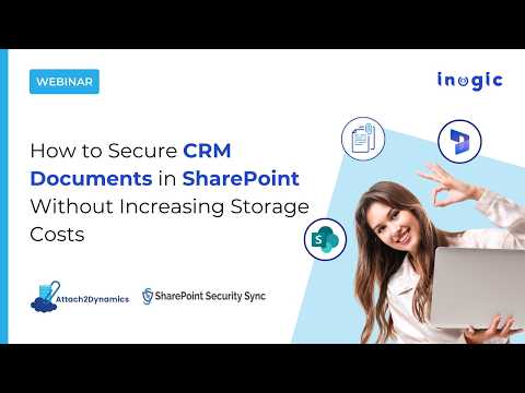How to Secure CRM Documents in SharePoint Without Increasing Storage Costs edit