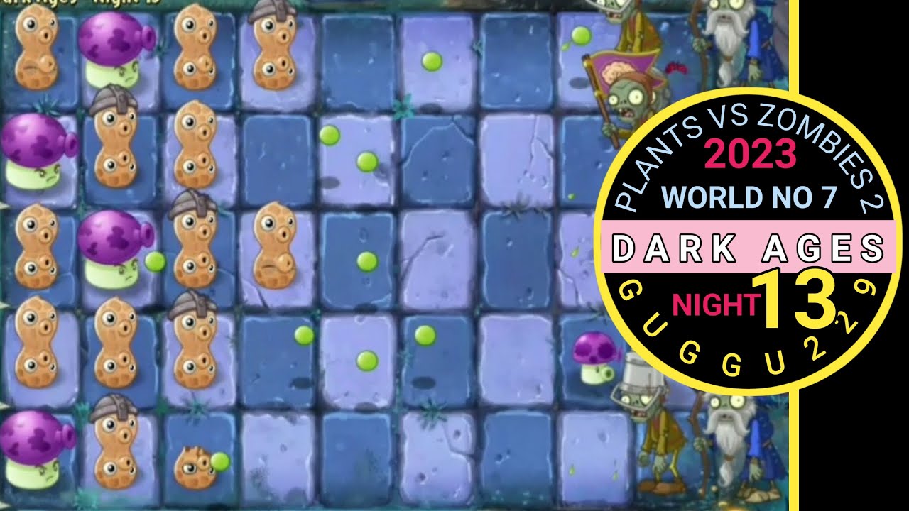 plants vs zombies 2 dark ages night 13 walkthrough - YouTube