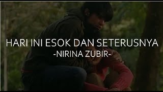 Lirik Lagu HARI INI ESOK DAN SETERUSNYA - NIRINA ZUBIR (OST HEART) | Esoknya ku pikir rasa itu akan