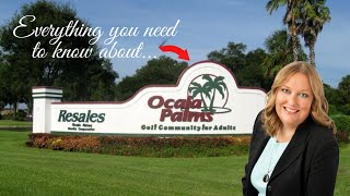 Everything You Need To Know About Ocala Palms 55 Community!! Everything You Need To Know About Ocala Palms 55 Community!!