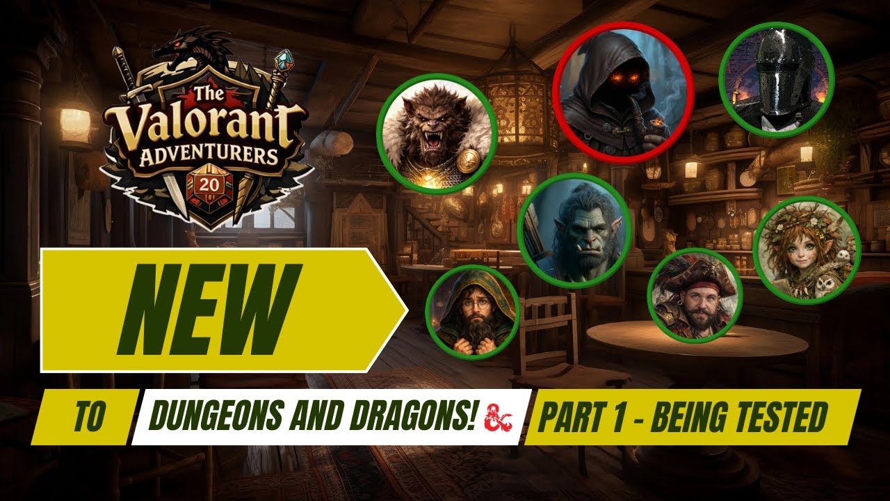 Valorant Adventurers - Being tested by he Adventurers Guild!