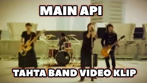 TAHTA BAND KLIP - MAIN API FT.ADHI BREMS