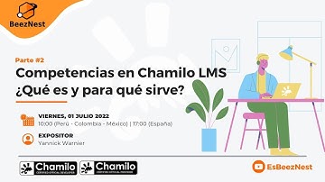 (Parte#2) Competencias en Chamilo LMS ¿Qué es y para qué sirve?