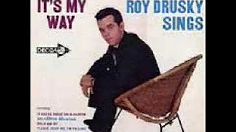 Roy Drusky  - He'll Have To Go