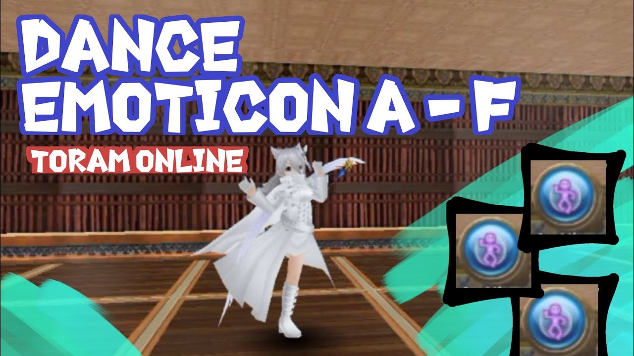 Emoticon A-F [Toram Online] - YouTube