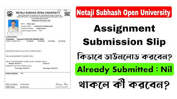 NSOU Assignment Submission Slip Download | Already Submitted Nil Problem Solution