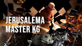 Master KG - Jerusalema Ft. Burna Boy and Nomcebo - Drum Cover