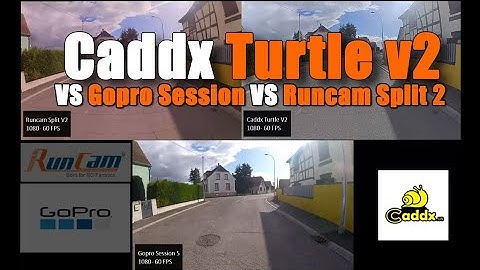 Caddx Turtle V2 🐢 Killer ? : VS GoPro Session 5 &  Runcam Split V2