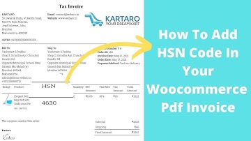 Adding HSN Codes to Your WooCommerce PDF Invoices