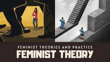 FEMINIST THEORY | Simplified