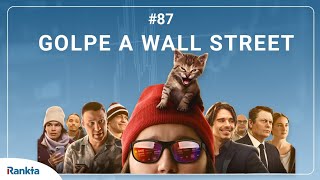 Golpe a Wall Street con Theveritas - episodio 87 del podcast de Juan Such