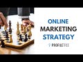 Online Marketing Strategy and Examples : How to Set One