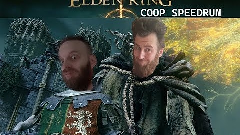 Dorn & Lorry do Elden Ring Seamless COOP "Speedrun" Part 4