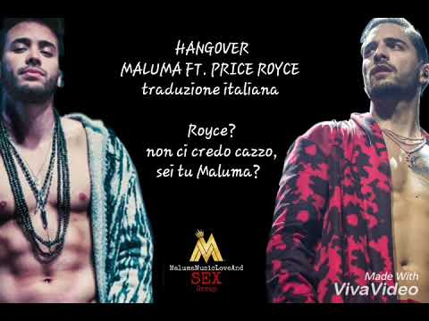HANGOVER - MALUMA FT PRINCE ROYCE (traduzione-lyrics/italiano)