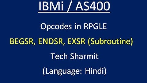 IBMi (AS400) - How to create subroutine in #RPGLE. (BEGSR, ENDSR, EXSR Opcodes in #RPGLE