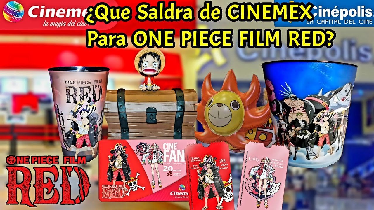 One Piece Film Red Promocionales De CINEMEX Que Va A Salir Para La 