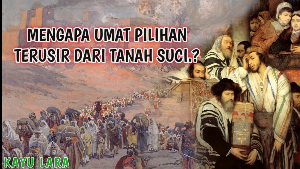 INILAH ALASAN MENGAPA BANI ISRAEL TERUSIR DARI TANAH SUCI - YouTube