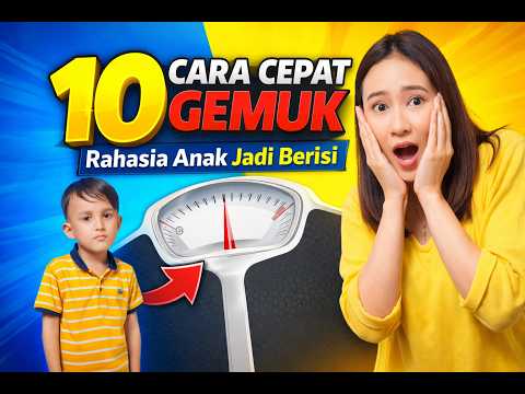 Makanan Apa Yang Bisa Buat Anak Gemuk