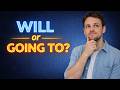 Will vs Going To - Conversation│Making Predictions in English│Learn English