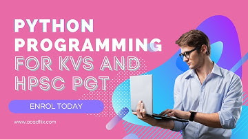 Python for KVS and HPSC PGT CS || Enrol in Full Course