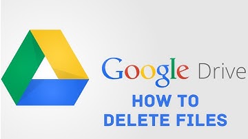 How to Delete Files from Google Drive 2021
