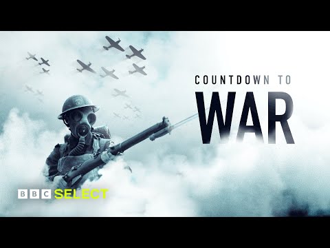 Countdown To War - Trailer | Bbc Select