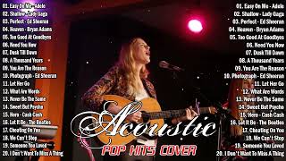 Best Acoustic Songs Cover - Acoustic Cover Popular Songs 2024 - Top Hits Acoustic Music 2024