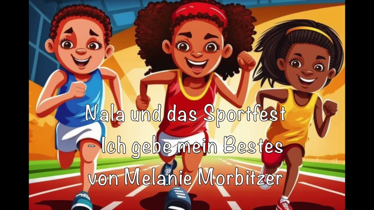 Nala und das Sportfest * Ich gebe mein Bestes YouTube