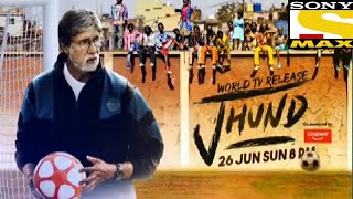 JHUND MOVIE CONFIRM RELEASE DATE SONY MAX AMITABH  BACHCHAN