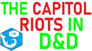 The Capitol Riots in D&D | r/rpghorrorstories