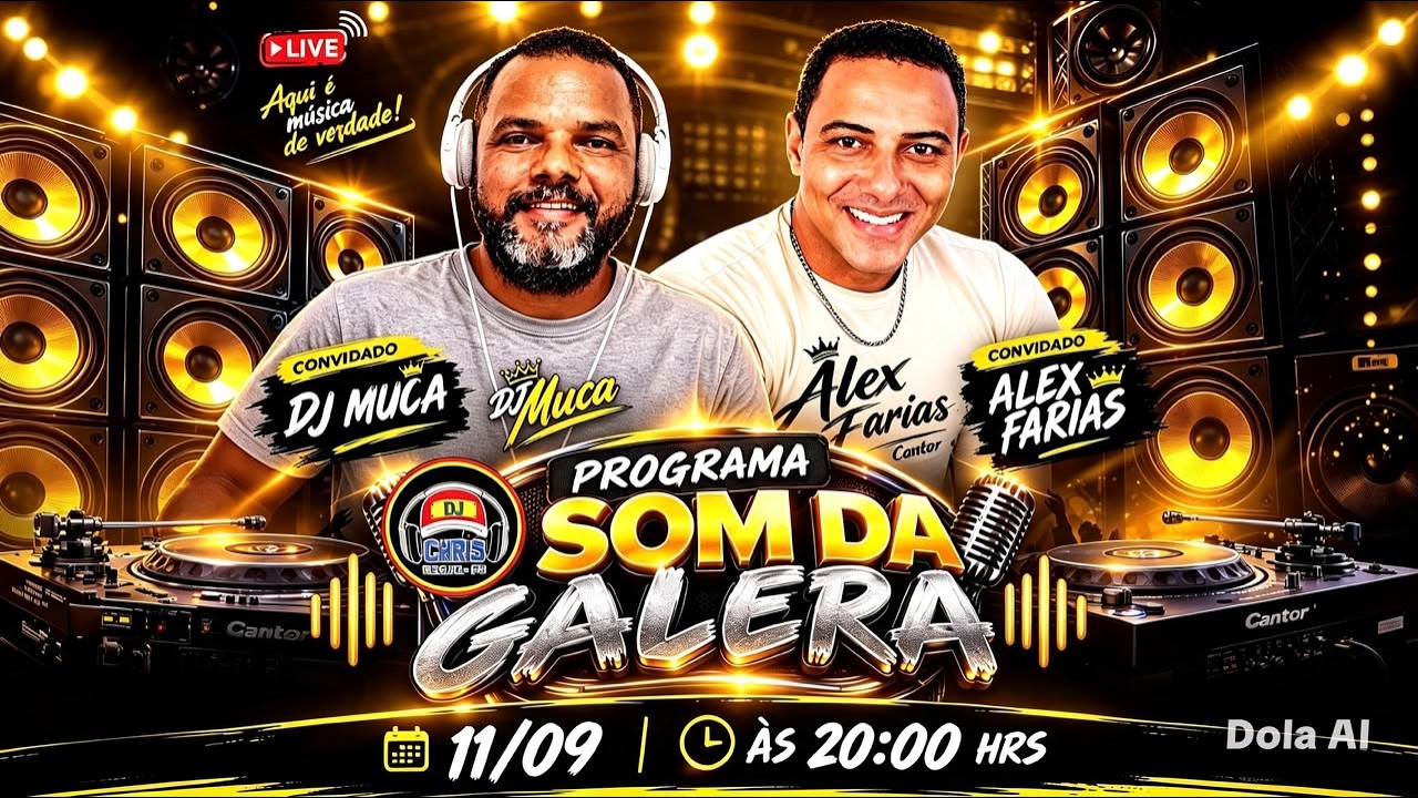 PROGRAMA O SOM DA GALERA  -  DJ CHRIS CONVIDA DJ MUCA E ALEX FARIAS  - RECIFE - 11- 09 - 26