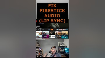 FIX FIRESTICK AUDIO ISSUE! (LIP SYNC)