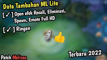 Open Efek Recall, Eliminasi, Spawn, Emote Full HD | Terbaru Patch Melissa 2022