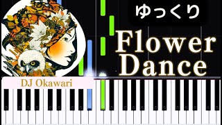 Flower Dance DJ/Okawari ゆっくり