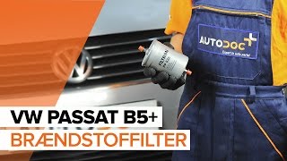 Skift Brændstoffilter VW PASSAT Variant (3B6) - videovejledning