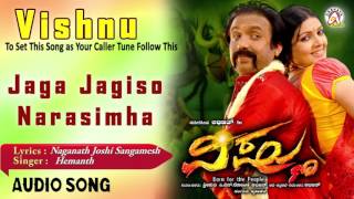 Listen to "jaga jagiso narasimha" audio song from "vishnu" sung by
"hemanth kumar", starring abhijit,catherine... movie - vishnu jaga
narasimha...