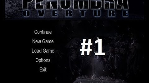 Penumbra Overture Part 1 -- MaximusBlack