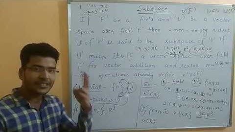 SUBSPACES: LINEAR ALGEBRA