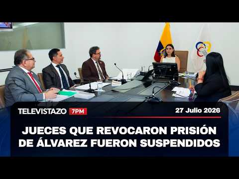 Televistazo 7PM🔴 Caso Goleada: suspenden a jueces que liberaron a Aquiles Álvarez | 27 Julio 2026