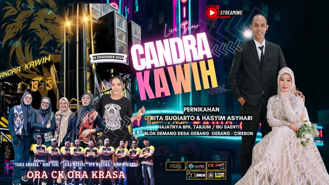 Live Candra Kawih The Wedding RITA & ARI || Blok Demang - Gebang || 14 Desember 2025