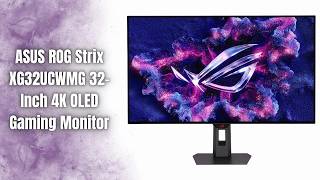 ASUS ROG Strix XG32UCWMG 🔥 4K OLED 240Hz Gaming Monitor Review 🎮🖥️