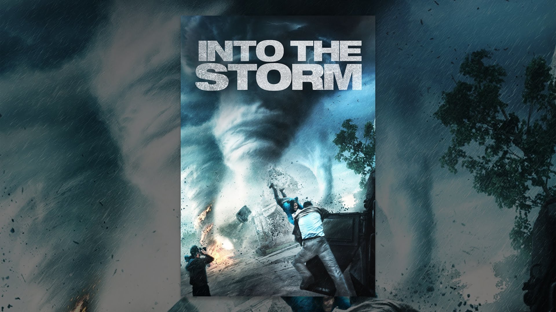 2014 Into The Storm
