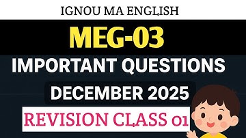 MEG-03 Important Questions | meg 03 december 2025 important questions | revision class for meg 03
