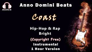 Anno Domini Beats || Coast || Hip-Hop & Rap | Bright - 1 Hour Version [MOODS1M]