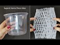 3 Superb Home Decor Ideas using Waste Fruit Foam Net and Waste Plastic Container - DIY Crafts