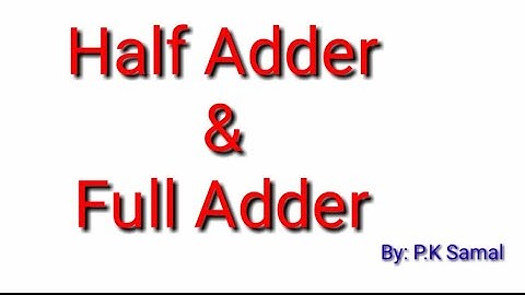 #Design, implement and verify the truth table of Half Adder & Full Adder using logic gates